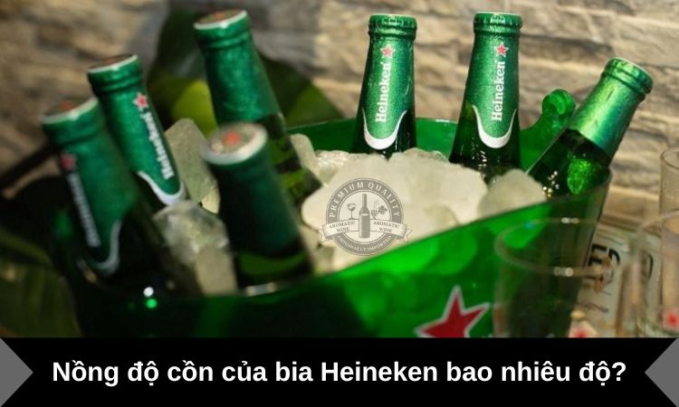 Bia Heineken bao nhiêu độ?